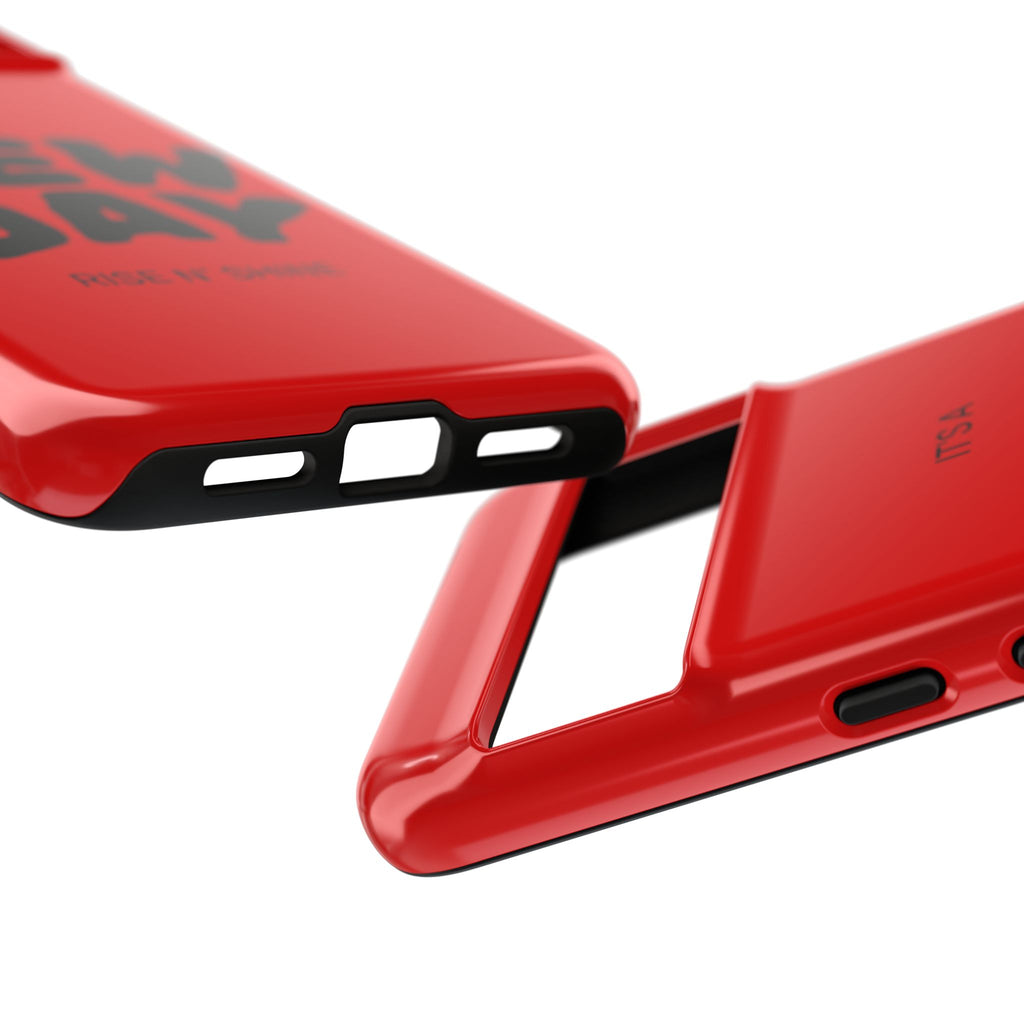 Red 'It's a New Day - Rise N' Shine' Phone Case — Motivational Protective Cover