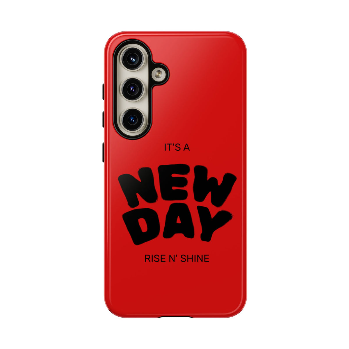 Red 'It's a New Day - Rise N' Shine' Phone Case — Motivational Protective Cover