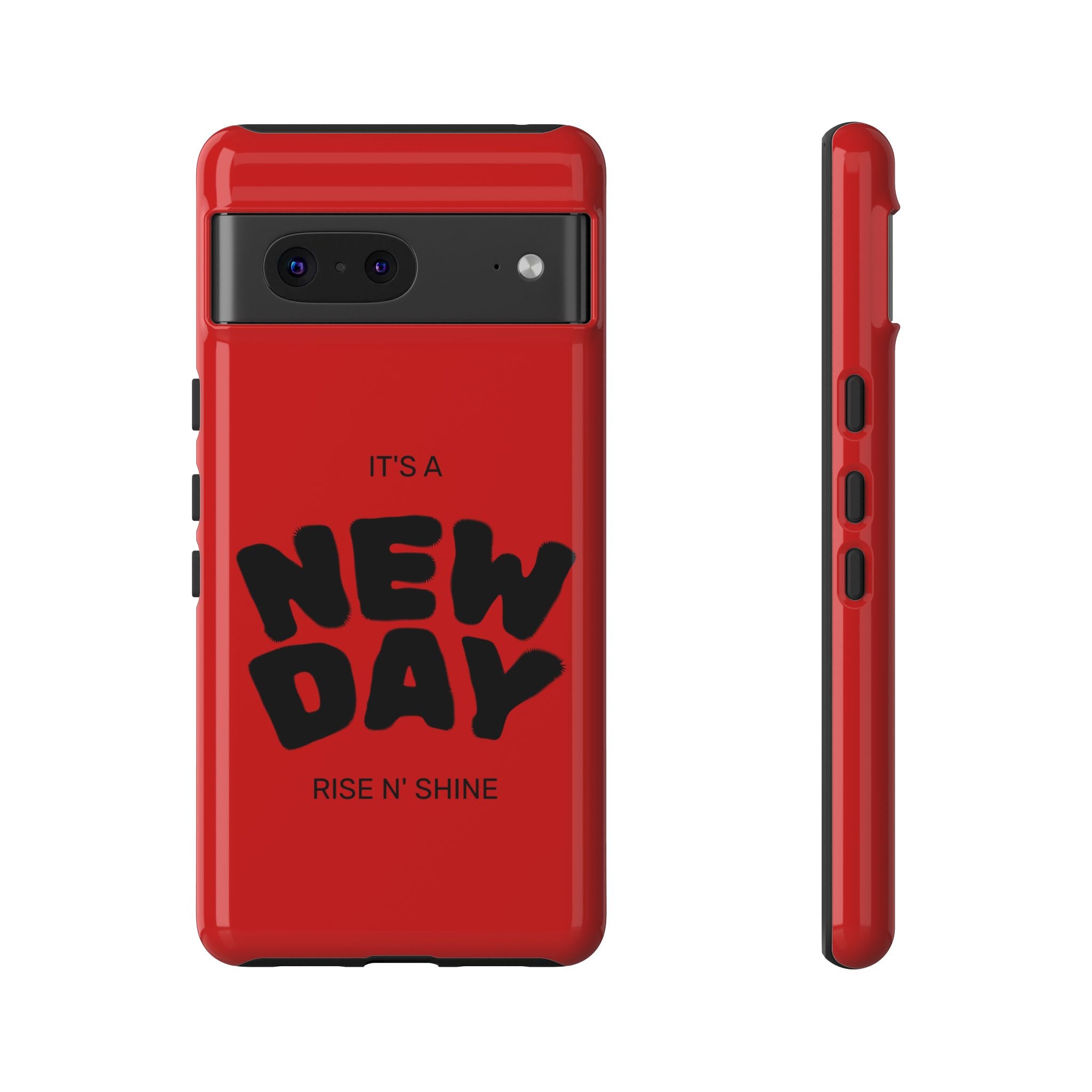 Red 'It's a New Day - Rise N' Shine' Phone Case — Motivational Protective Cover