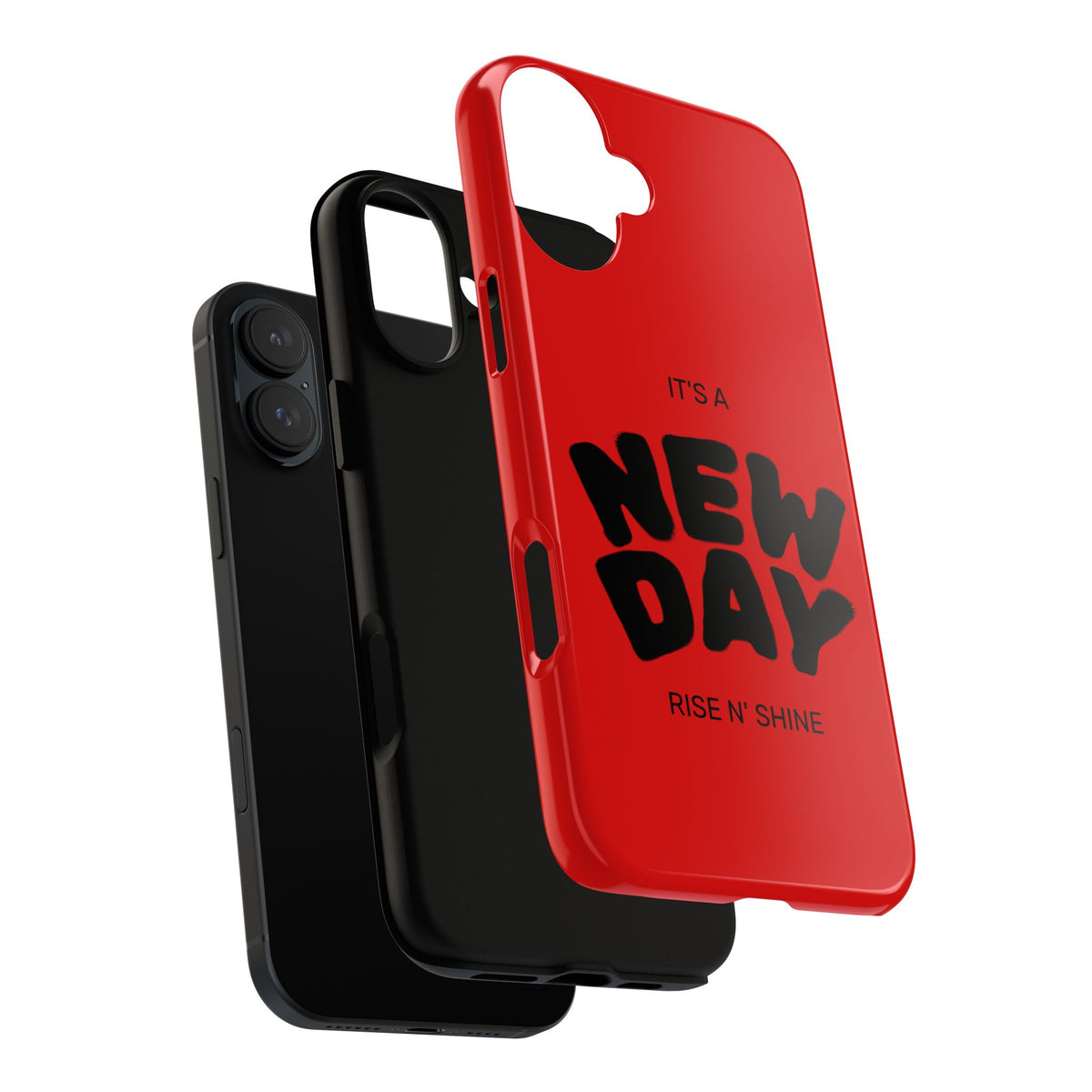 Red 'It's a New Day - Rise N' Shine' Phone Case — Motivational Protective Cover