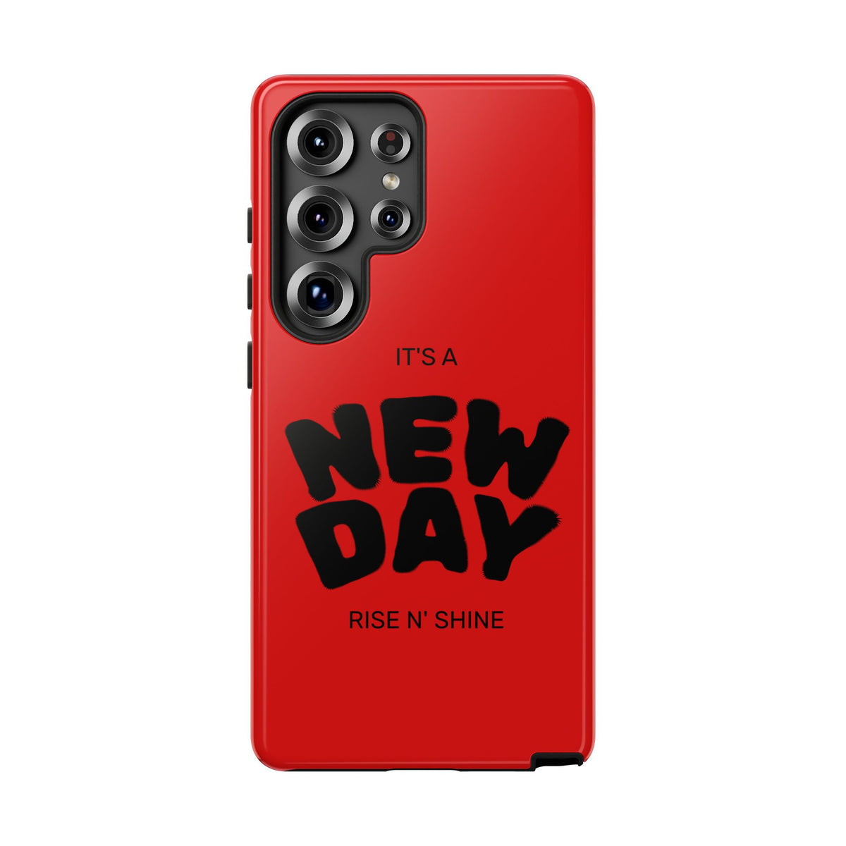 Red 'It's a New Day - Rise N' Shine' Phone Case — Motivational Protective Cover