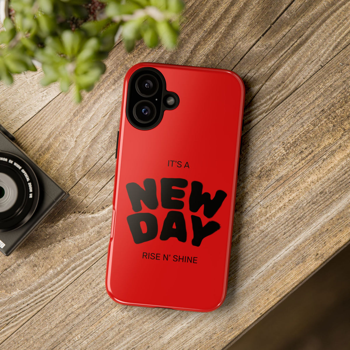 Red 'It's a New Day - Rise N' Shine' Phone Case — Motivational Protective Cover