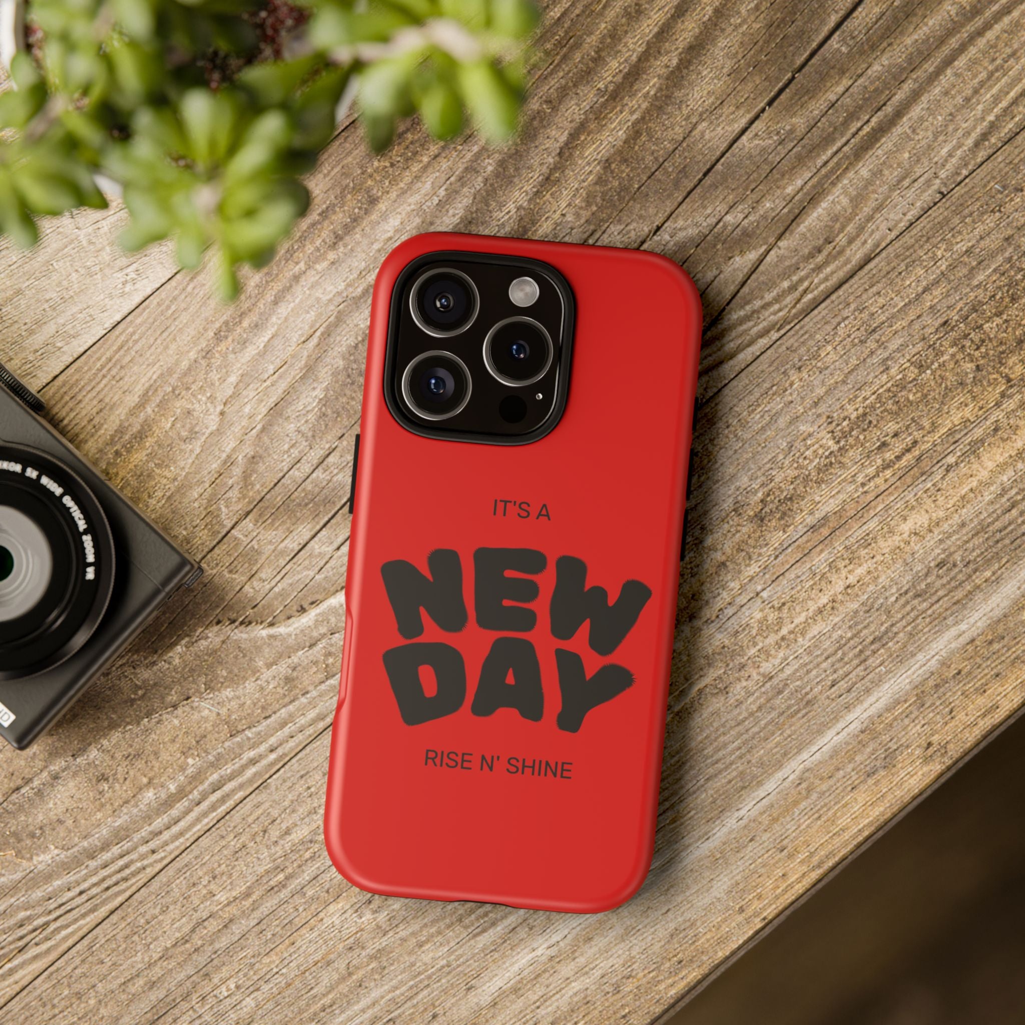 Red 'It's a New Day - Rise N' Shine' Phone Case — Motivational Protective Cover