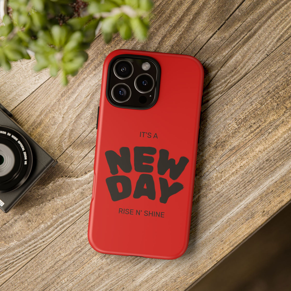 Red 'It's a New Day - Rise N' Shine' Phone Case — Motivational Protective Cover