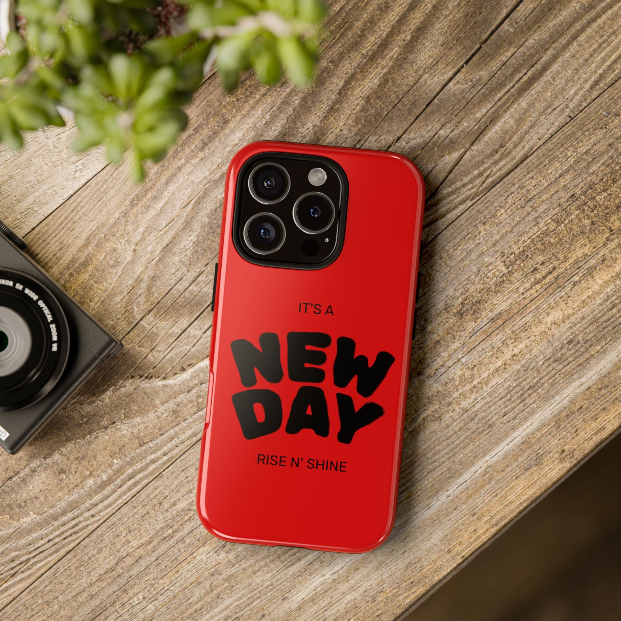 Red 'It's a New Day - Rise N' Shine' Phone Case — Motivational Protective Cover