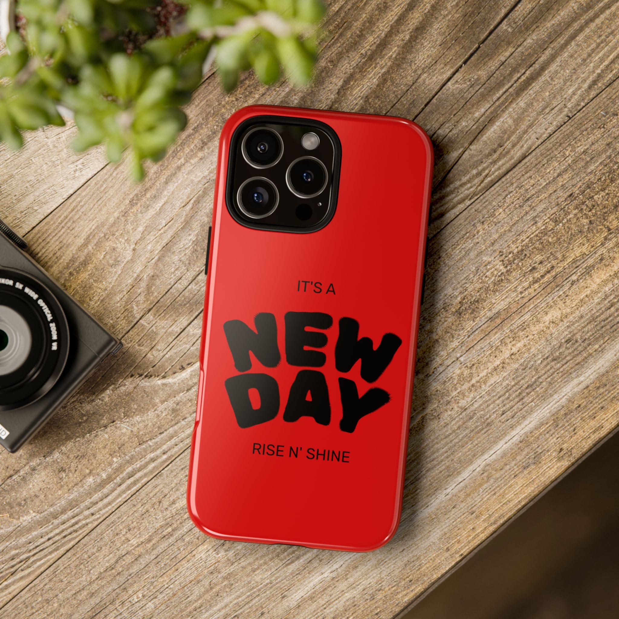 Red 'It's a New Day - Rise N' Shine' Phone Case — Motivational Protective Cover