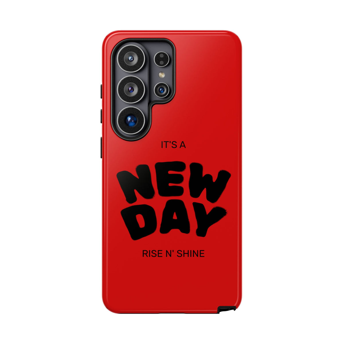 Red 'It's a New Day - Rise N' Shine' Phone Case — Motivational Protective Cover